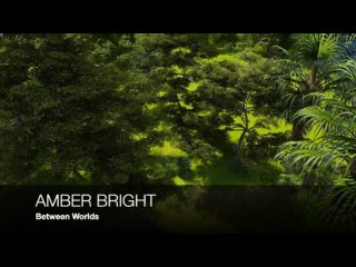 Amber Bright - Calm Life Flow (ambient, relax)