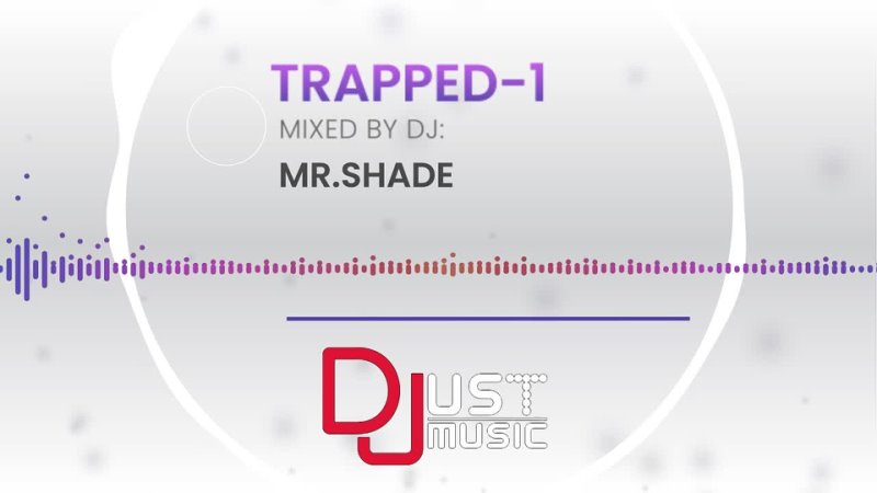 DJ Mix: TRAPPED 1