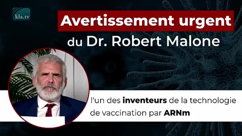 ⚠️ AVERTISSEMENT ⚠️ Dr Robert Malone
