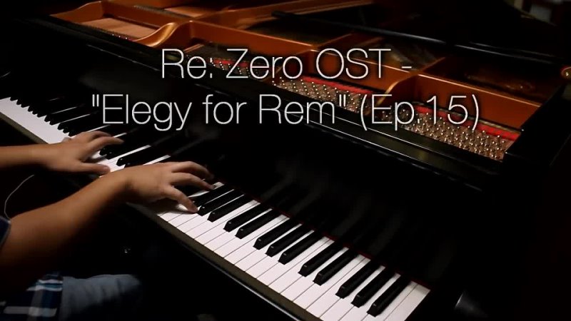 Re Zero OST Elegy For Rem (from Episode