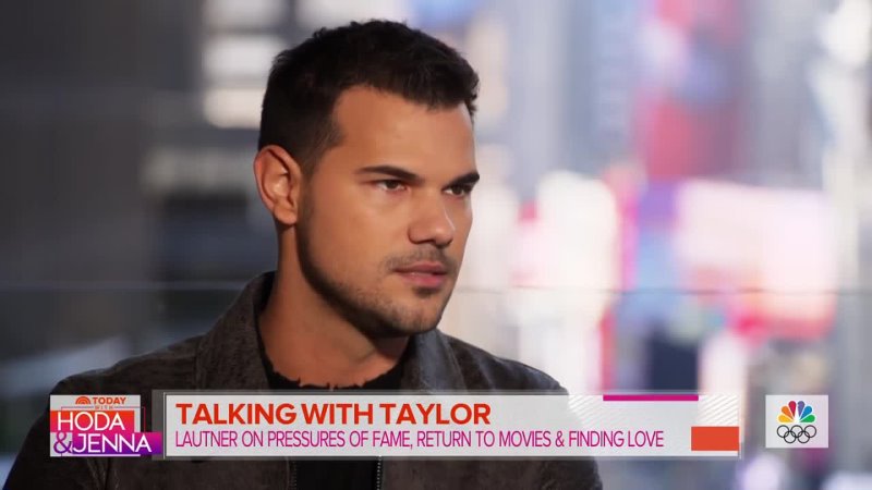 Taylor Lautner Opens Up About Struggle With Fame Finding Love Return To Hollywood