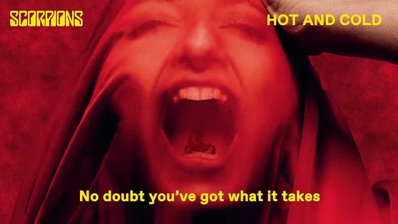 Scorpions Hot And Cold Lyric