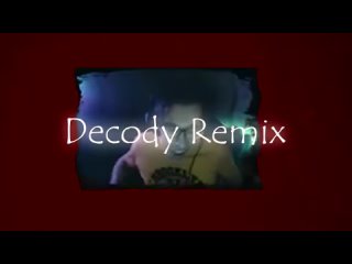 DeCody - Сломал телефон (Remix)  Beatz