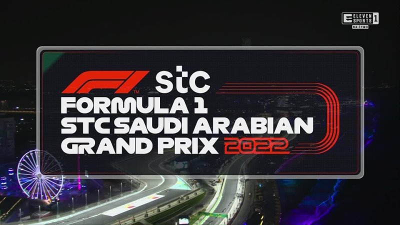 F1.2022.Round.02.Saudi.Arabian.Race.ElevenSports.PL.1080P