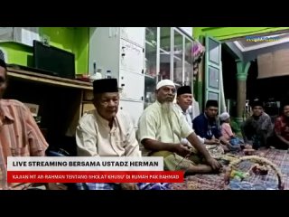 KIAT KHUSU' DALAM SHOLAT SERTA MERAIH RAMADHAN BERKAH - Kamis Malam Jum'at, 17 Maret 2022 M / 15 Sya'ban 1443 HDi Kediaman Pa…