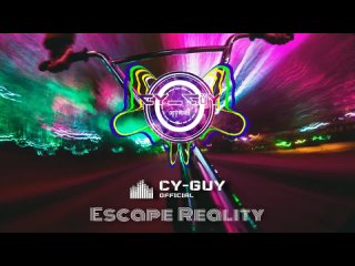 Cy-guy - Escape Reality (1HR SET)