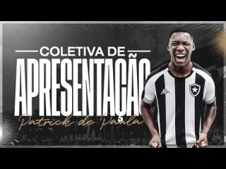 Botafogo TV - Coletiva ao Vivo Apresentação | Patrick de Paula