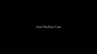anal_machine_cum