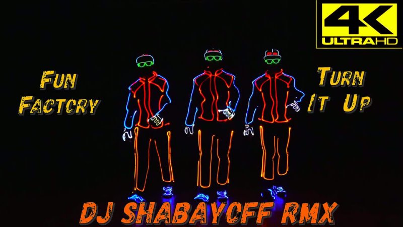 Fun Factory Turn It Up ( DJ SHABAYOFF