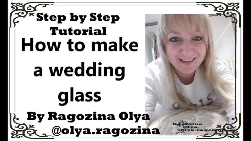 Как сделать свадебные бокалы How to make a wedding glass by Ragozina