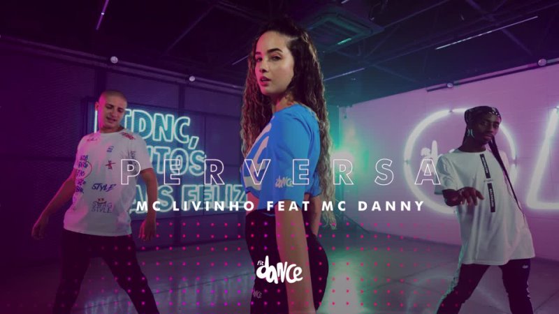 FitDance - P E R V E R S A - MC LIVINHO FEAT MC DANNY | FitDance (Coreografia) | Dance Video