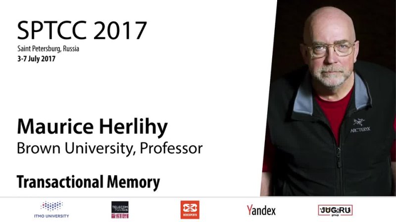 Maurice Herlihy Transactional Memory ( Part