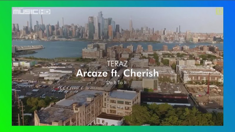 Arcaze feat. Cherish Do It To It ( Polsat