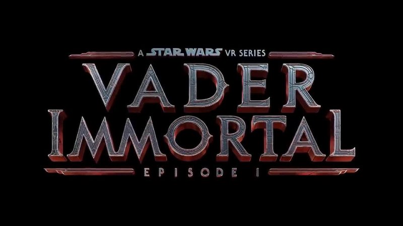 Vader Immortal A Star Wars VR Series Episode I Official Trailer 720p