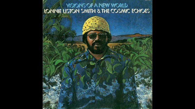 Lonnie Liston Smith The Cosmic Echoes Devika (