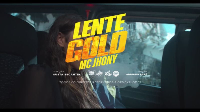 GR6 EXPLODE MC Jhony Lente Gold ( GR6 Explode) DJ
