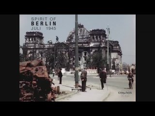 Берлин, июль 1945 (хроника, цвет)