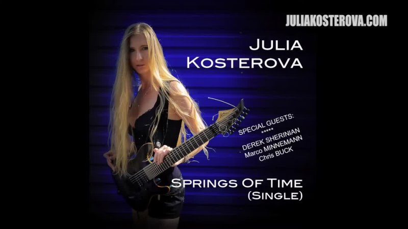 New Prog Metal Single Julia Kosterova Springs Of Time ( Ft. DEREK SHERINIAN ( EX DREAM