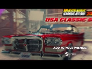 Дополнение “USA Classics 60s“ для игры Car Mechanic Simulator 2018!