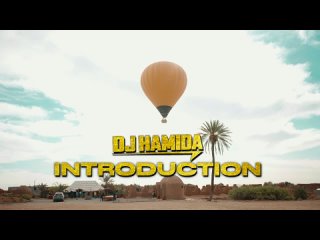 DJ Hamida - Introduction  À la bien  (summer edition)  [OKLM Russie]