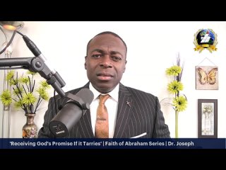 'Receiving God's Promise If it Tarries' | Faith of Abraham Series | Dr. Sammy Joseph