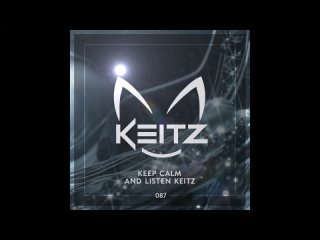 Keep calm and listen Keitz - 087