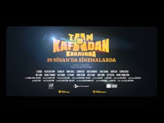 Tam Kafadan Karavana | Teaser