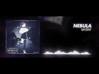 Sayzint - Nebula