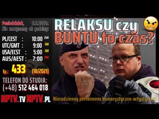 RELAKSU, czy BUNTU to czas  Pon. . Wojciech Olszański (Jabłonowski), Marcin Osadowski