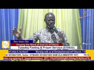 Praying the Word of God 4. by Rev Ham Ola. Prayer Service 070622