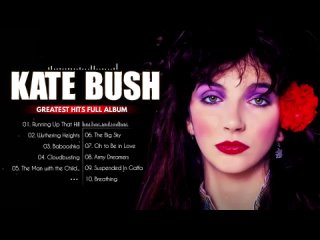 Kate Bush - Running Up That Hill ❤️Kate Bush 2 Hours Non-stop❤️Best Songs Of Kate Bush❤️