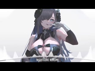 [Kurumi] Best Nightcore Mix 2022