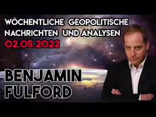 Benjamin Fulford: Wochenbericht vom