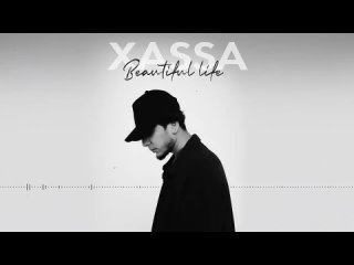 Xassa - Beautiful life (ПРЕМЬЕРА 2022)