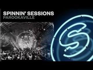 Spinnin' Sessions Radio - Episode #480 | Parookaville