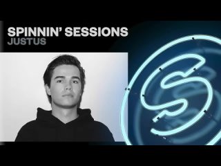 Spinnin' Sessions Radio - Episode #479 | Justus