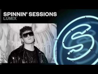 Spinnin' Sessions Radio - Episode #468 | LUM!X