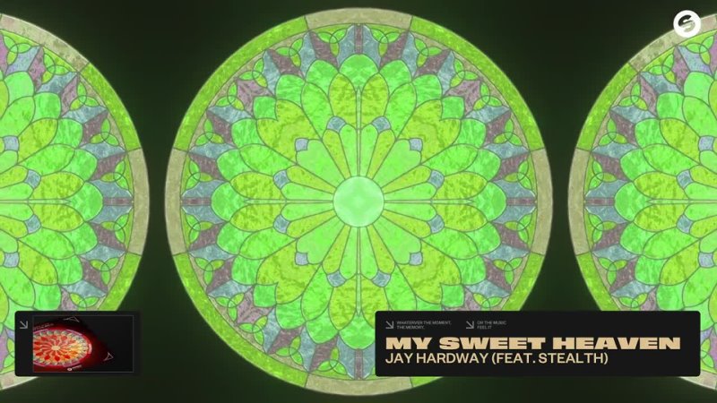 Jay Hardway - My Sweet Heaven (feat. Stealth) [Official Audio]