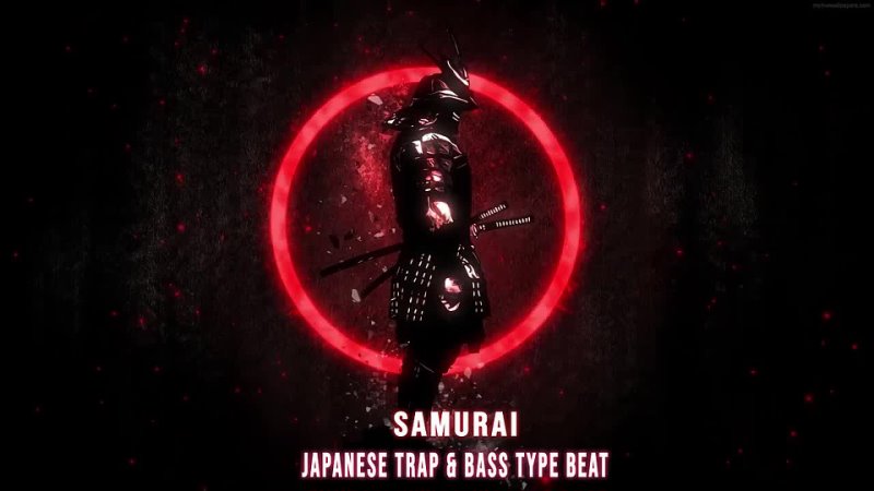  - SAMURAI X — 侍 エックス ☯ Japanese Trap