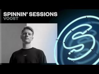 Spinnin' Sessions Radio - Episode #463 | Voost