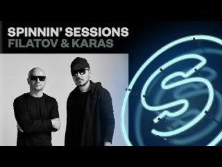 Spinnin' Sessions Radio - Episode #439 | Filatov & Karas