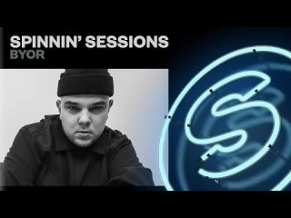 Spinnin' Sessions Radio - Episode #482 | BYOR