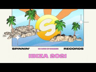 Ibiza 2021 Mix | Spinnin' 30 Days Of Summer Mixes #021