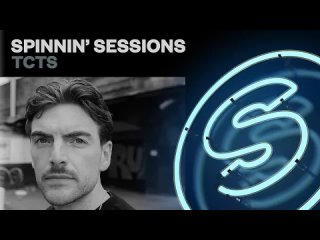Spinnin' Sessions Radio - Episode #426 | TCTS