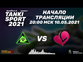 Toxic vs Limerence I Tanki Sport 2021 Season II Qualifiers 4 | 10.05.2021