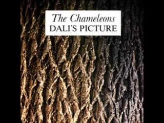 The Chameleons - Dalis Picture (complete original demo)