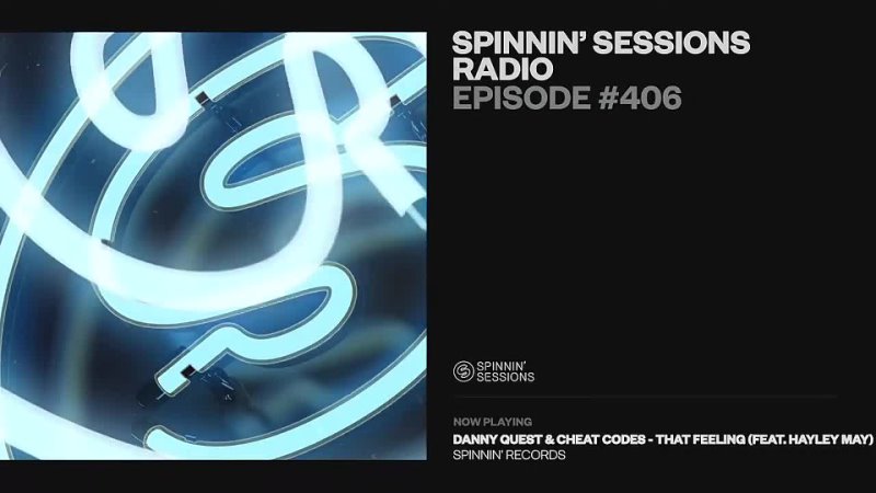 Spinnin Sessions Radio Episode, 406, Le