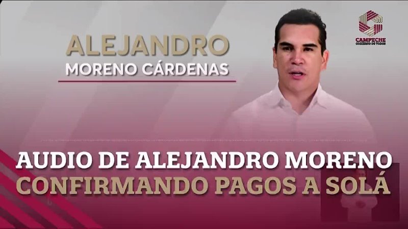AUDIO de Alito Moreno ordenando pagos millonarios al publicista