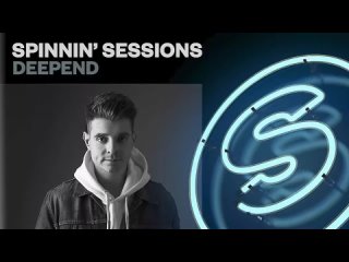 Spinnin' Sessions Radio - Episode #395 | Deepend