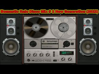 Romantic Italo Disco Mix # 1 New Generation (2022)